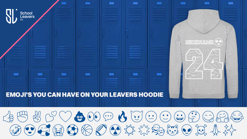 emojis on a leavers hoodie with a nickname